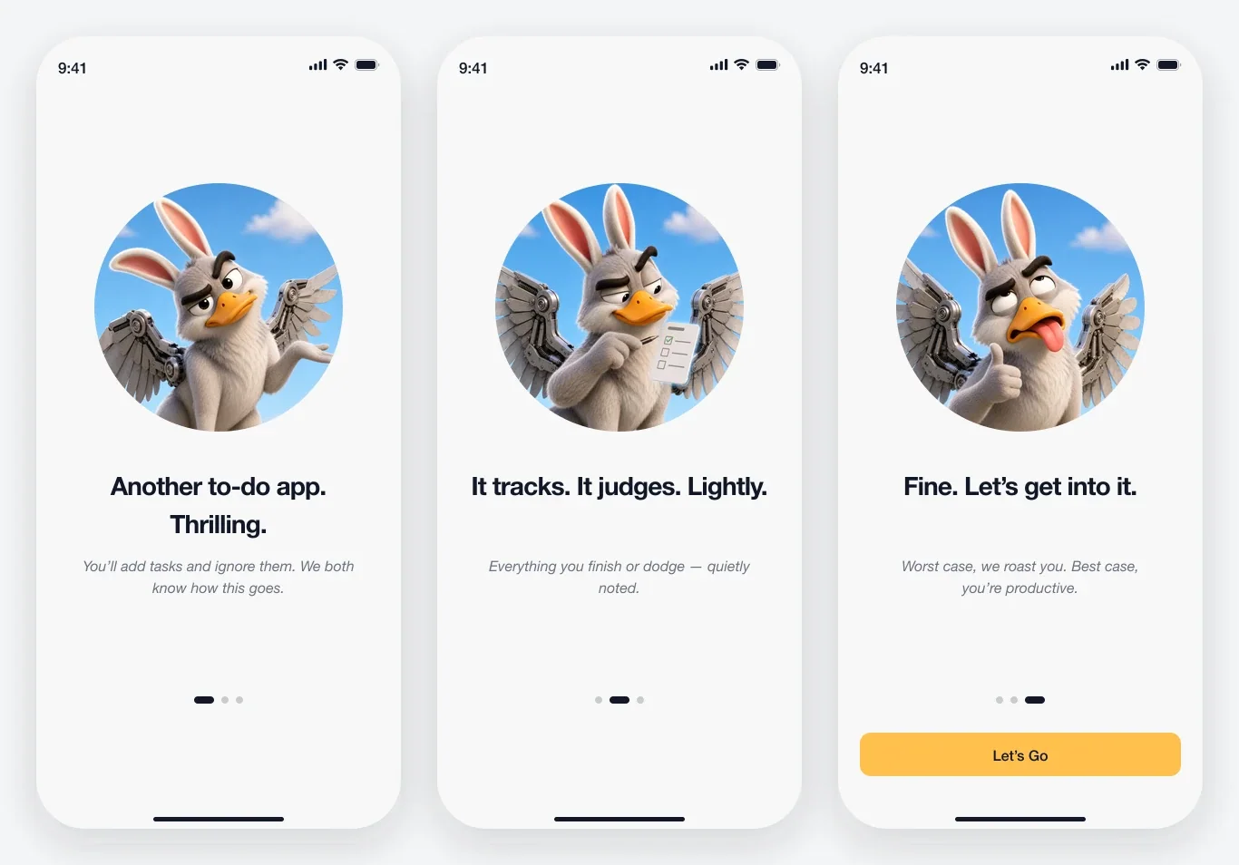 Hooray's three onboarding screens, each pairing a mascot expression with one dry line introducing the app's judgmental voice